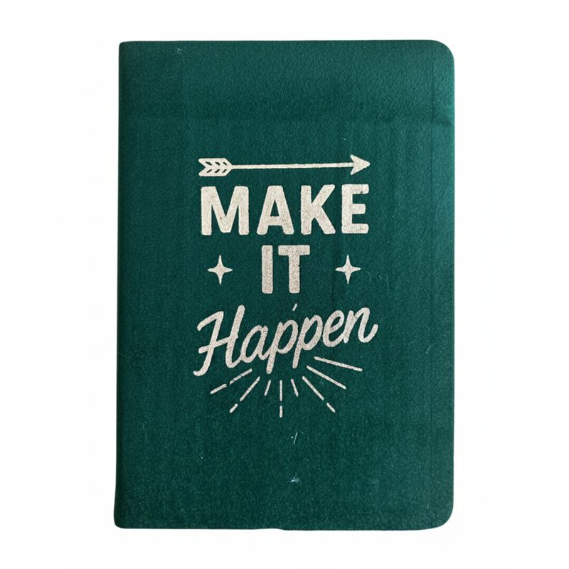 Carnet Velours - 80 pages "Make it Happen" Vert Foncé