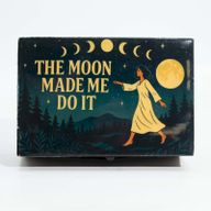 Boîte Moyenne Émaillée - "The Moon Made me Do It"