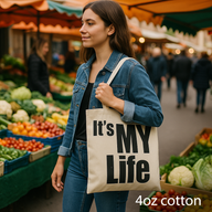 Sac Tote Bag Basique Iconic - IT's MY LIFE - (40x36cm) - Naturel 4oz
