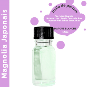 10x Magnolia du Japon - Huile parfumée 10 ml - sans étiquette