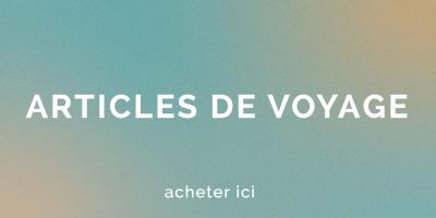 Les Essentiels de Voyage